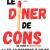 Le diner de cons affiche a4 officielle